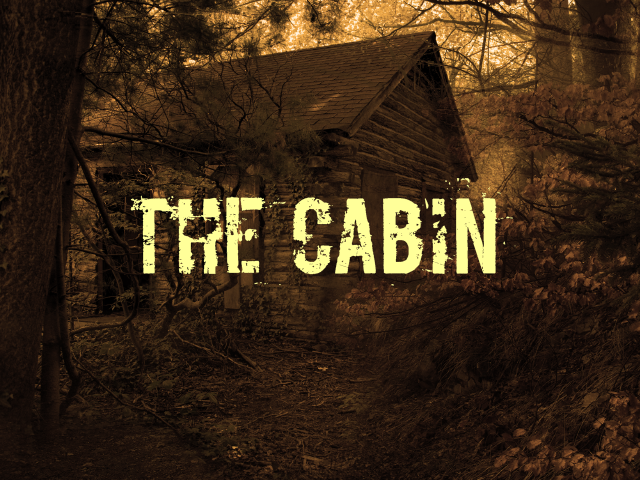 The Cabin